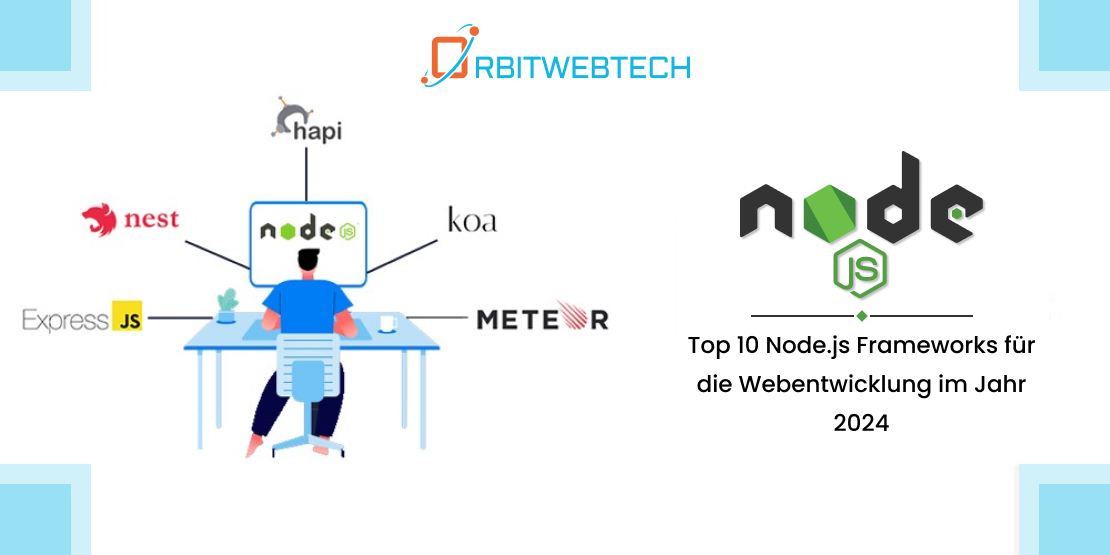 Die besten Node.js-Frameworks für die Webentwicklung im Jahr 2024