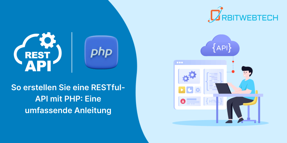 So erstellen Sie eine RESTful-API mit PHP: Eine umfassende Anleitung