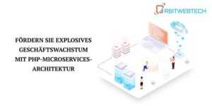Skalieren Sie Ihr Unternehmen intelligent mit PHP-Microservices – flexibel, effizient und bereit für Wachstum.